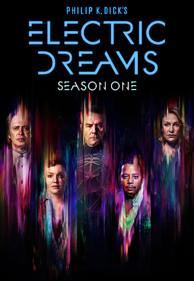 Electric Dreams (2017) - Season 1 [191467] (A1505687429) [[TV Shows]] --Plex--